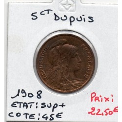5 centimes Dupuis 1908 Sup+, France pièce de monnaie