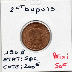 2 centimes Dupuis 1908 Spl, France pièce de monnaie