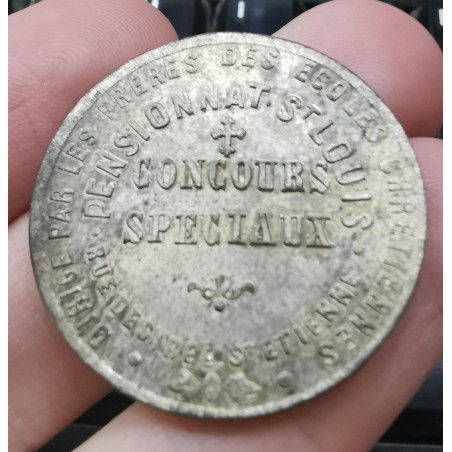 médaille concours speciaux école chretienne, pensionnat St Louis St etienne