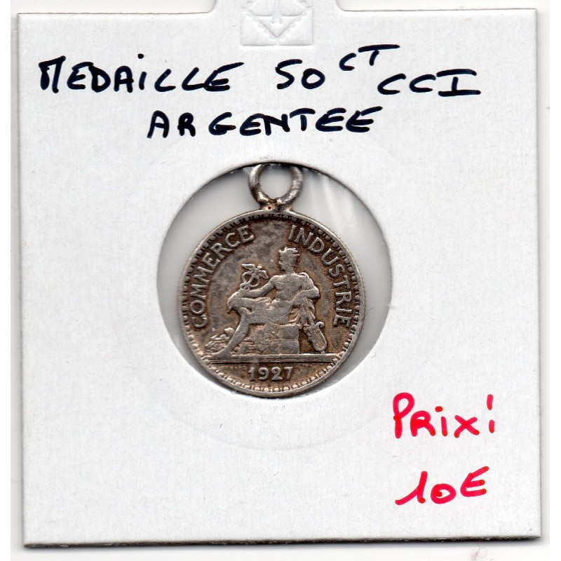 Monnaie montée en médaille 50 centimes CCI argentée France pièce de nécessité