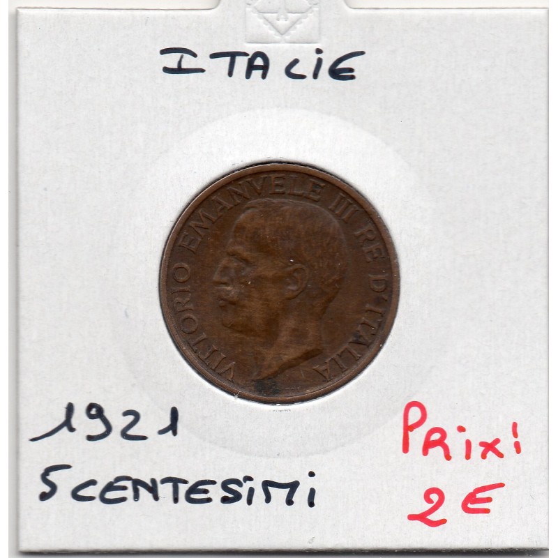 Italie 5 centesimi 1921 R Rome TTB+, KM 59 pièce de monnaie