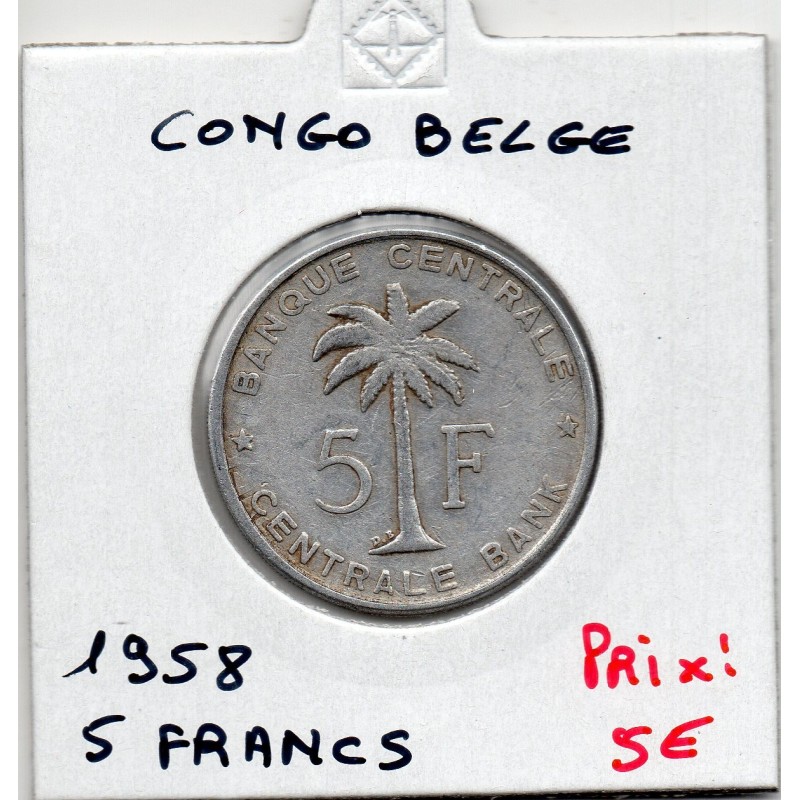 Congo Belge 5 francs 1958 TTB, KM 3 pièce de monnaie