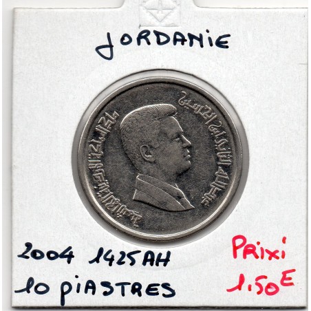 Jordanie 10 Piastres 1425 AH - 2004 Spl, KM 74 pièce de monnaie