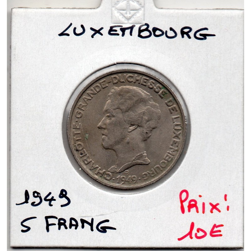 Luxembourg 5 frang ou francs 1949 Sup, KM 50 pièce de monnaie