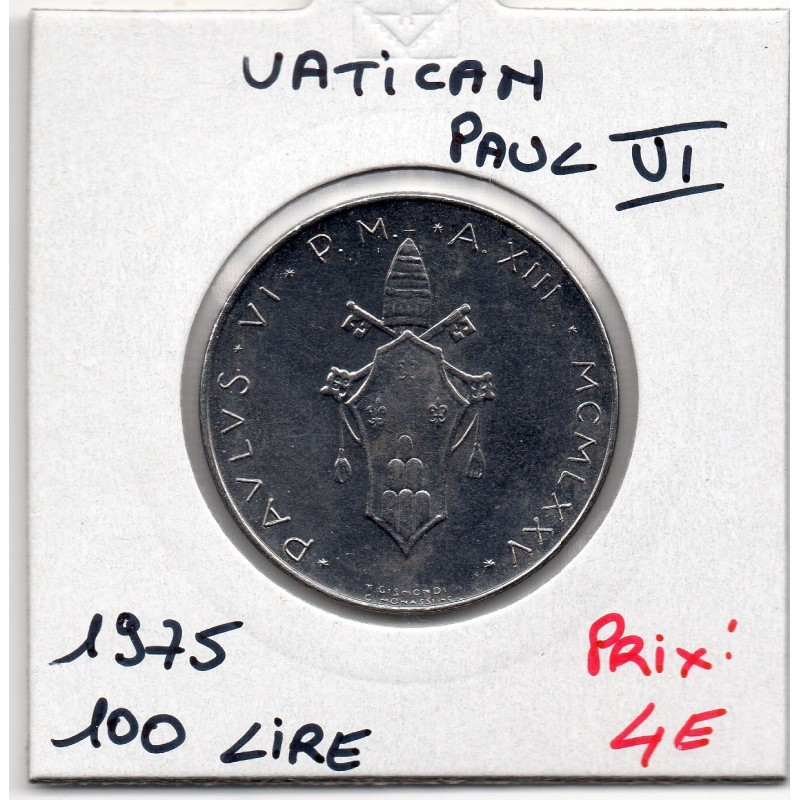 Vatican Paul VI 100 lire 1975 FDC, KM 122 pièce de monnaie