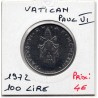 Vatican Paul VI 100 lire 1972 FDC, KM 122 pièce de monnaie