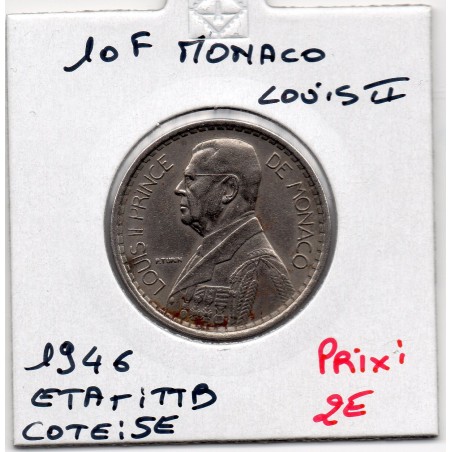 Monaco Louis II 10 francs 1946 TTB, Gad 136 pièce de monnaie