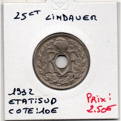 25 centimes Lindauer 1932 Sup-, France pièce de monnaie