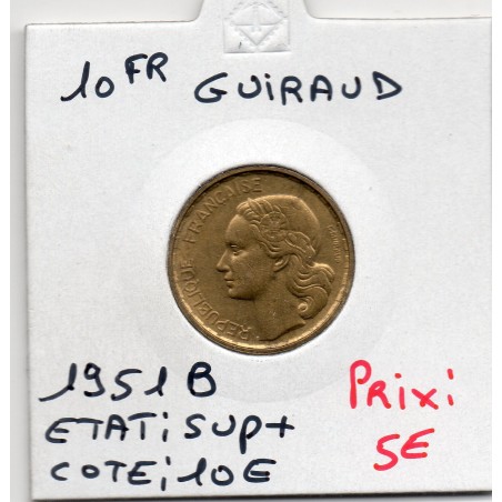 10 francs Coq Guiraud 1951 B Beaumont Sup+, France pièce de monnaie