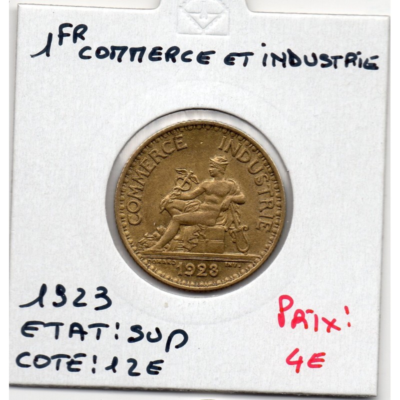 Bon pour 1 franc Commerce Industrie 1923 Sup, France pièce de monnaie