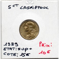 5 centimes Lagriffoul 1989 Sup+, France pièce de monnaie