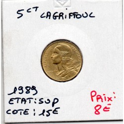 5 centimes Lagriffoul 1989 Sup, France pièce de monnaie