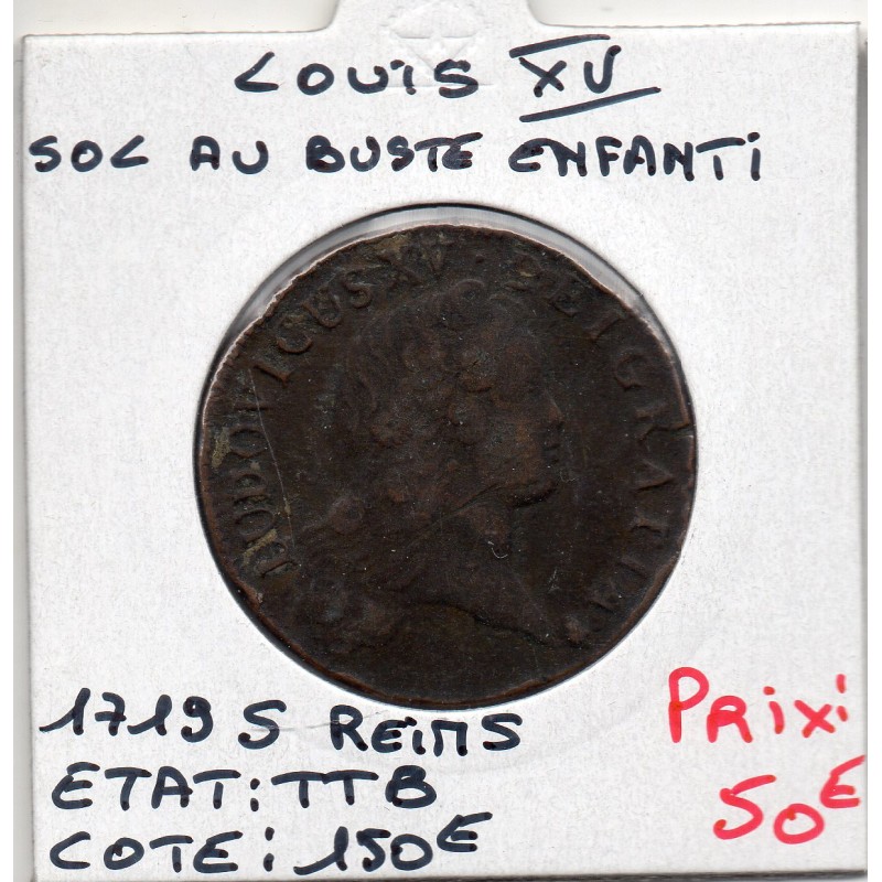 Sol au buste enfantin 1719 S Reims Louis XV TTB pièce de monnaie royale