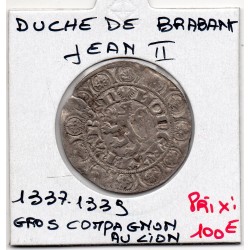 Pays Bas féodaux, Brabant gros compagnon au lion Jean III 1337-1339 TTB pièce de monnaie