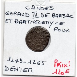Languedoc, Eveché de Cahors, Geraud IV de Barsac et Barthelemy le roux  (1249-1265) Denier
