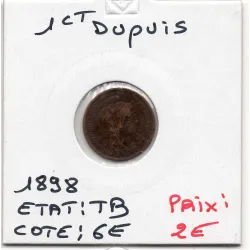 1 centime Dupuis 1898 TB, France pièce de monnaie