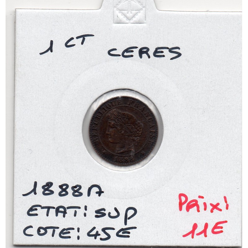 1 centime Cérès 1888 Sup-, France pièce de monnaie
