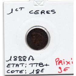 1 centime Cérès 1888 TTB+, France pièce de monnaie