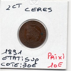2 centimes Cérès 1891 Sup, France pièce de monnaie