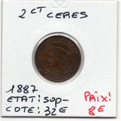 2 centimes Cérès 1887 Sup-, France pièce de monnaie