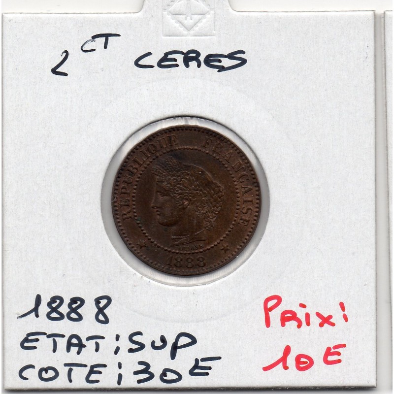 2 centimes Cérès 1888 Sup, France pièce de monnaie