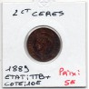 2 centimes Cérès 1889 TTB+, France pièce de monnaie
