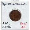 Pays-Bas Autrichiens Liard 1782 Tête Bruxelle B, KM 30 pièce de monnaie