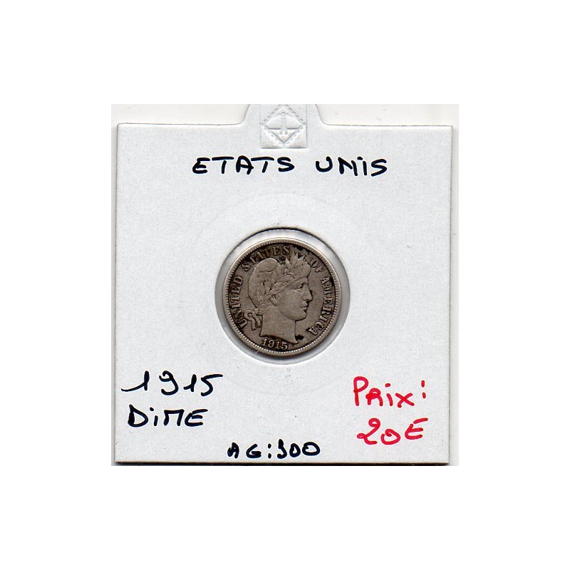 Etats Unis dime 1915, KM 113 pièce de monnaie