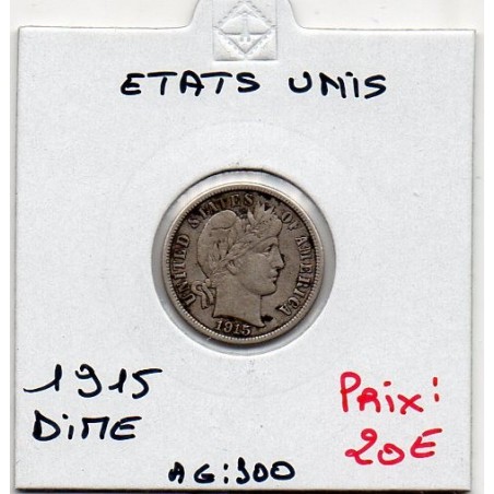 Etats Unis dime 1915, KM 113 pièce de monnaie