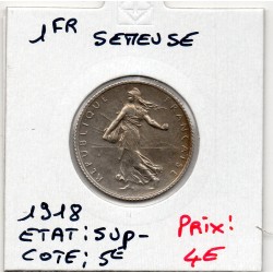 1 franc Semeuse Argent 1918 Sup-, France pièce de monnaie