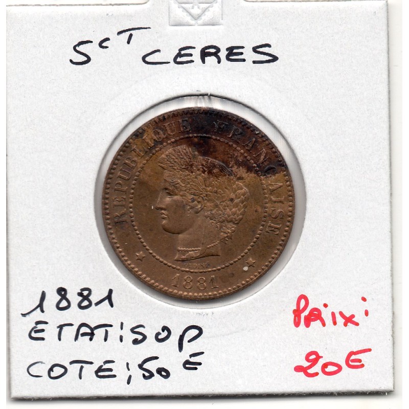 5 centimes Cérès 1881 Sup, France pièce de monnaie