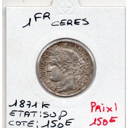 1 Franc Cérès 1871 K Bordeaux Sup, France pièce de monnaie