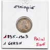 Ethiopie 1 Gersh 1895 - 1903 Spl, KM 12 pièce de monnaie