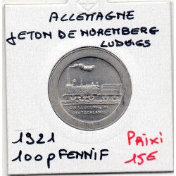 Allemagne Nuremberg Jeton Chemin de fer Ludwigs Eisenbahn 100 pfennig 1921, Spl pièce de monnaie