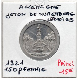 Allemagne Nuremberg Jeton Chemin de fer Ludwigs Eisenbahn 150 pfennig 1921, Spl pièce de monnaie