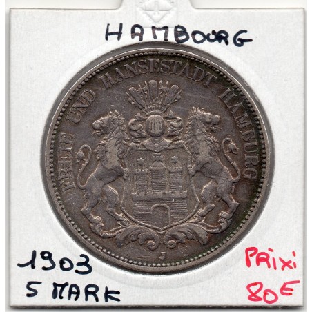 Hambourg 5 mark 1903 Sup- KM 610 pièce de monnaie