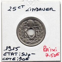 25 centimes Lindauer 1915 Sup-, France pièce de monnaie