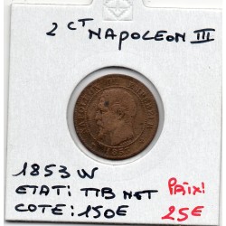 2 centimes Napoléon III tête nue 1853 W Lille TTB Net, France pièce de monnaie