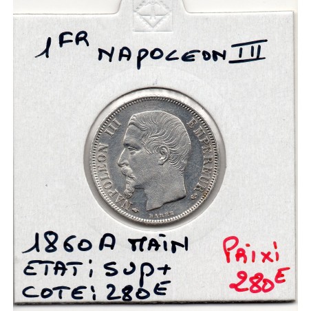 1 Franc Napoléon III tête nue 1860 A Paris Sup+, France pièce de monnaie