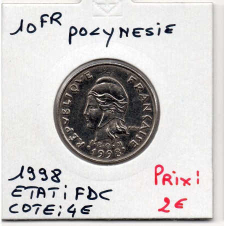 Polynésie Française 10 Francs 1998 FDC, Lec 84c pièce de monnaie