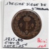 1 décime siège Strasbourg 1815 BB Louis XVIII B, France pièce de monnaie