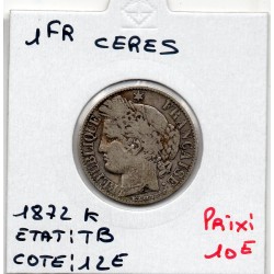 1 Franc Cérès 1872 K Bordeaux TB, France pièce de monnaie