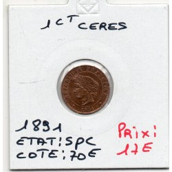 1 centime Cérès 1891 Spl, France pièce de monnaie