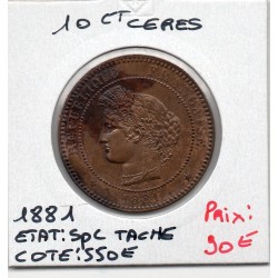 10 centimes Cérès 1881 A Paris SPL Taches, France pièce de monnaie