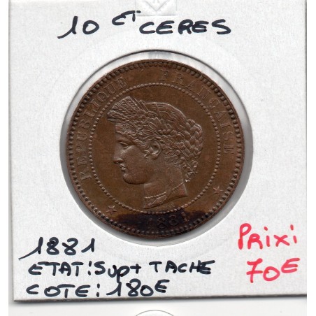 10 centimes Cérès 1881 A Paris Sup+ Taches, France pièce de monnaie