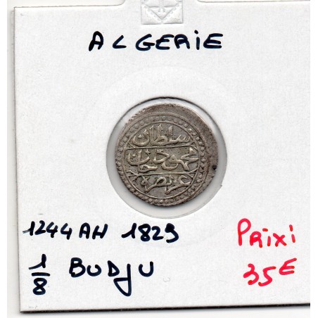 Algérie 1/8 Boudjou ou Budju 1244 Ah - 1829 Sup, KM 74 pièce de monnaie