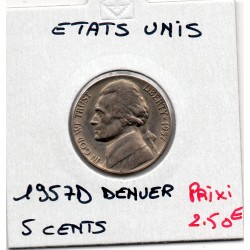 Etats Unis 5 cents 1957 D Denver Sup, KM 192 pièce de monnaie