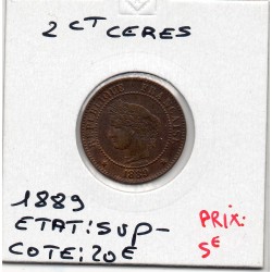2 centimes Cérès 1889 Sup-, France pièce de monnaie