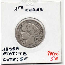1 Franc Cérès 1895 TB, France pièce de monnaie