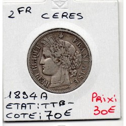 2 Francs Cérès 1894 TTB-, France pièce de monnaie